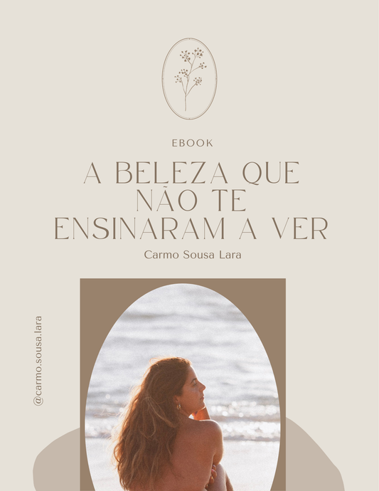 EBOOK - A Beleza Que Não Te Ensinaram a Ver